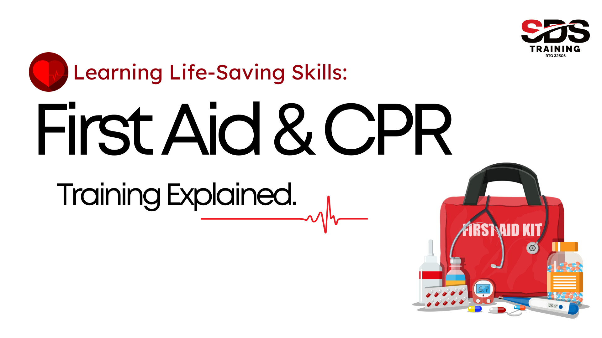 Life-Saving Skills First Aid & CPR Training Explained sdstraining.edu.au v14.0.0 (6)
